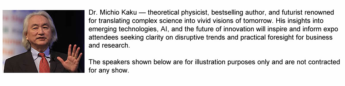 Speaker Slide 4 Dr. Michio Kaku